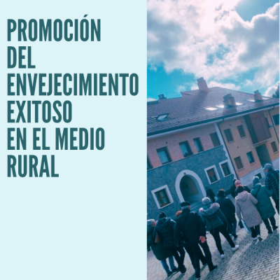 BANCO DE EXPERIENCIAS EN ENVEJECIMIENTO ACTIVO RURAL
